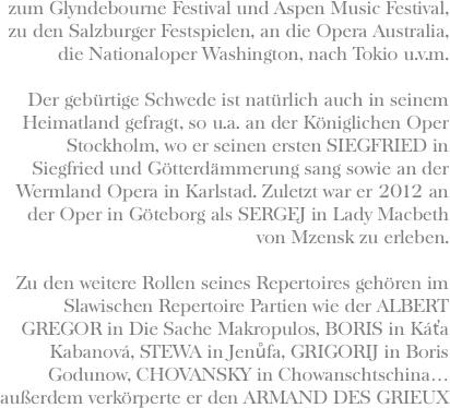 zum Glyndebourne Festival und Aspen